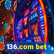 136.com bet